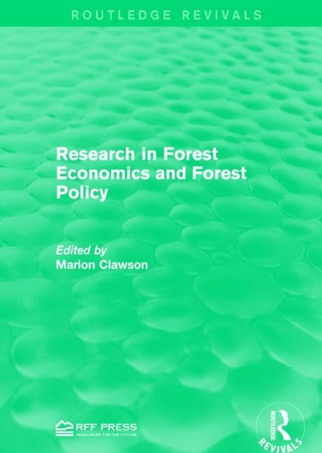 Research in Forest Economics and Forest Policy (Routledge Revivals) Business, Finance & Career