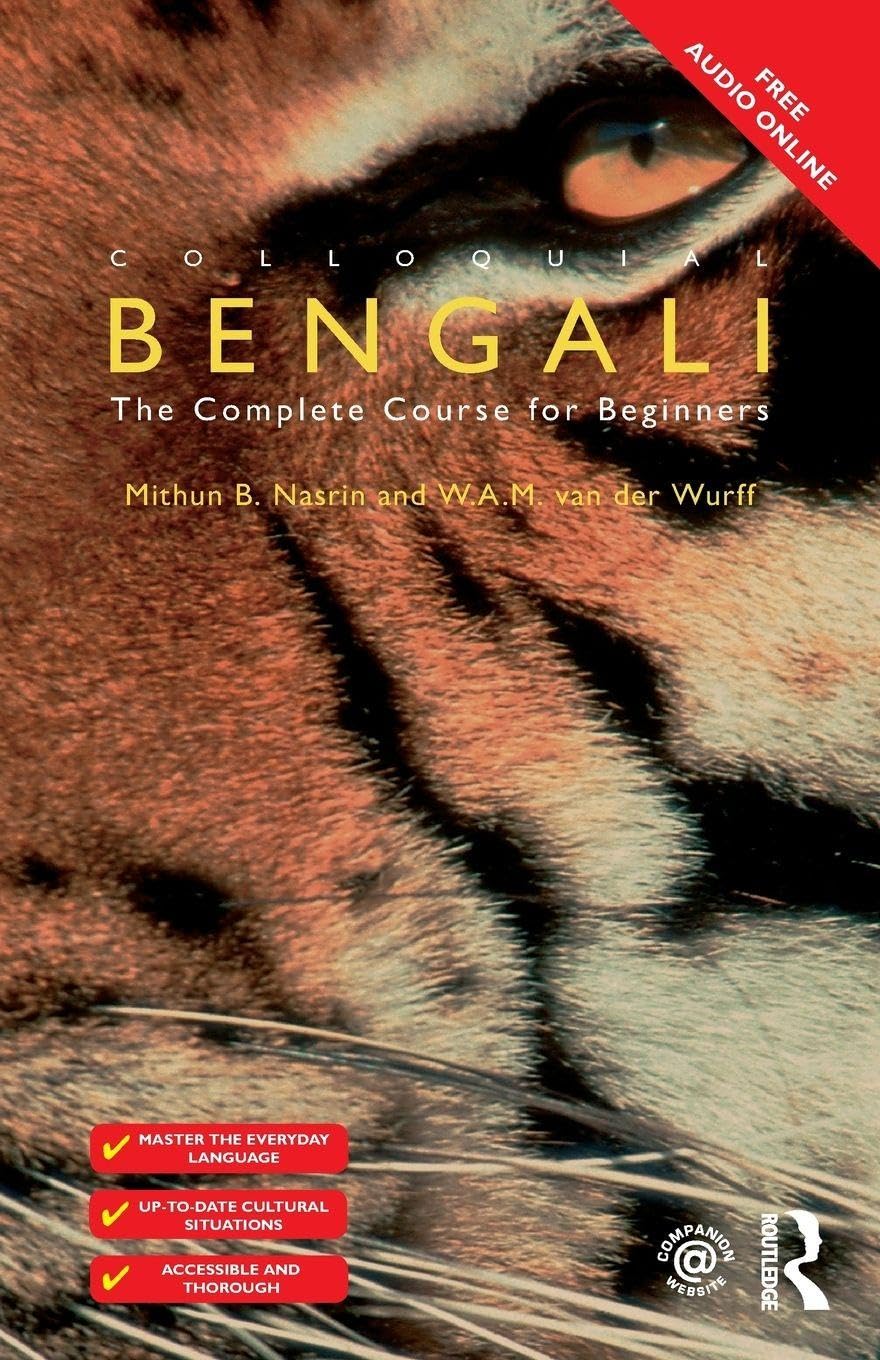 Colloquial Bengali (Colloquial Series (Book Only)): The Complete Course for Beginners Media & Communication