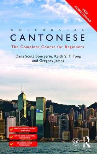 Colloquial Cantonese: The Complete Course for Beginners (Colloquial Series (Book only)) Contemporary literature