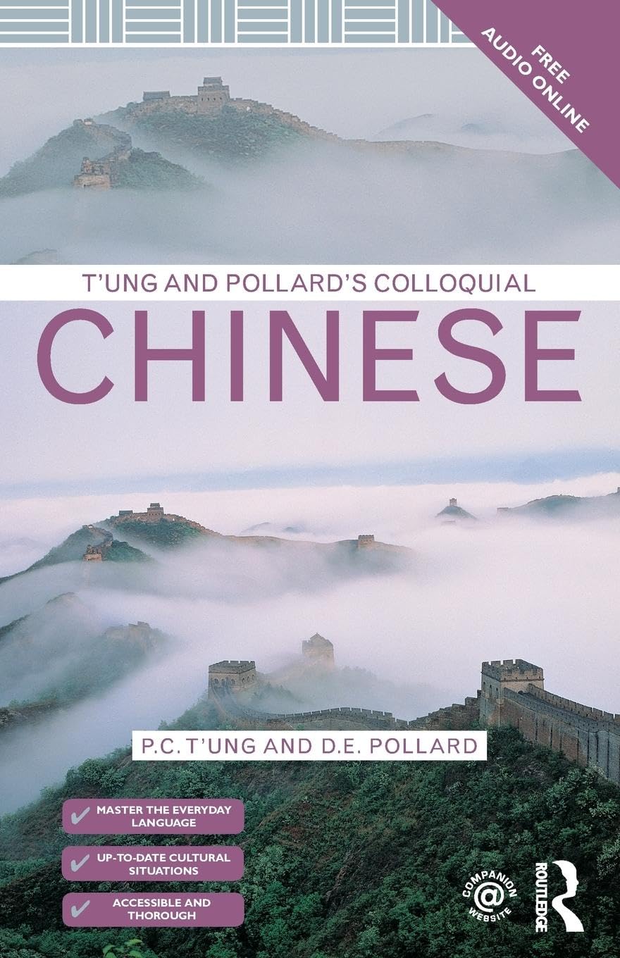 T'ung & Pollard's Colloquial Chinese book