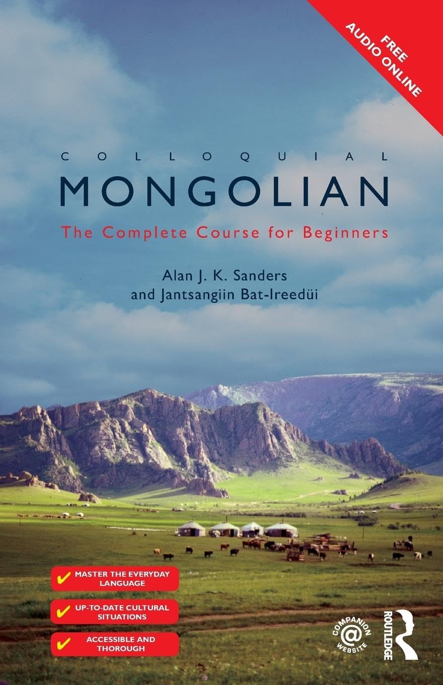 Colloquial Mongolian: The Complete Course For Beginners (Colloquial Series (Book Only)) Foreign Languages ​​& Dictionaries