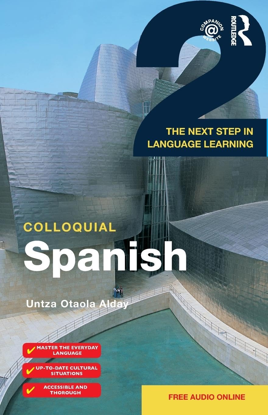 Colloquial Spanish 2: The Next Step in Language Learning (Colloquial 2) Media & Communication