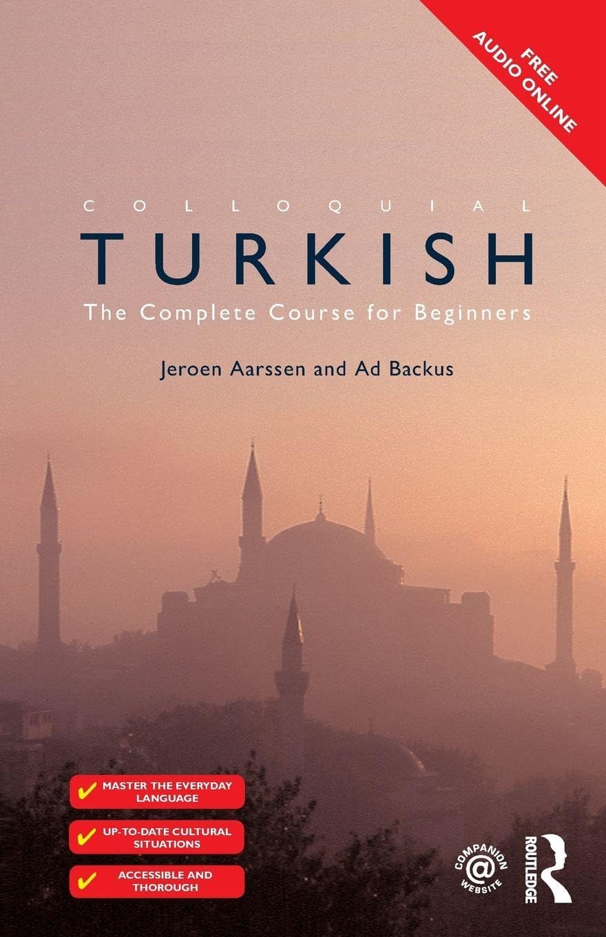 Colloquial Turkish: The Complete Course for Beginners (Colloquial Series (Book Only)) Media & Communication