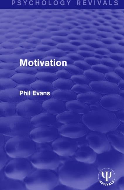 Motivation (Psychology Revivals) Psychology
