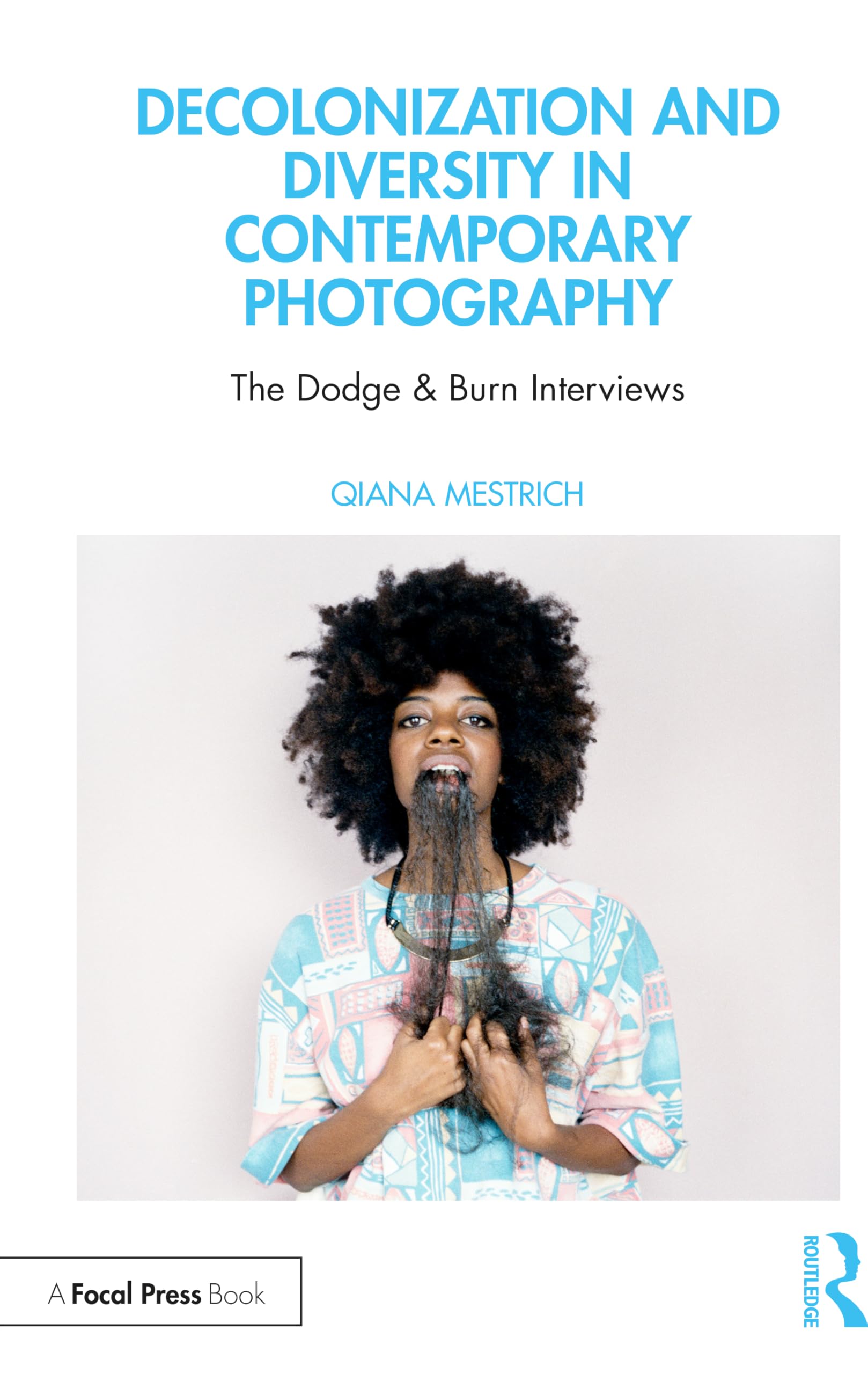Diversity in Contemporary Photography: The Dodge & Burn Interviews Social Sciences