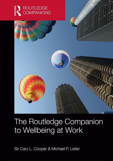 The Routledge Companion to Wellbeing at Work Medicine