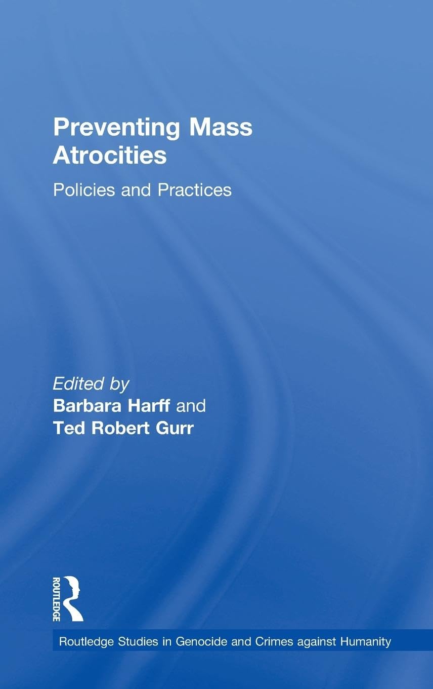 Preventing Mass Atrocities Social Sciences
