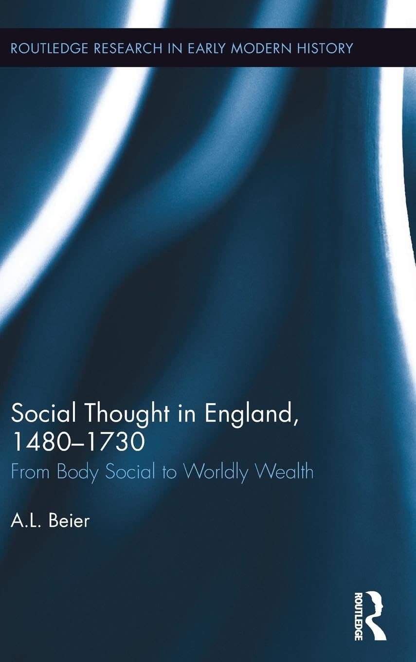 Social Thought in England, 1480-1730 General education