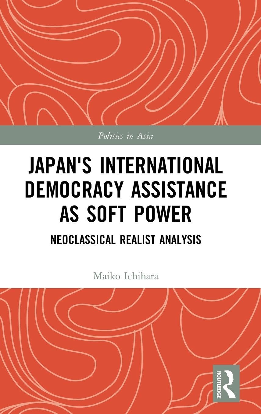 Japan's International Democracy Assistance as Soft Power Law