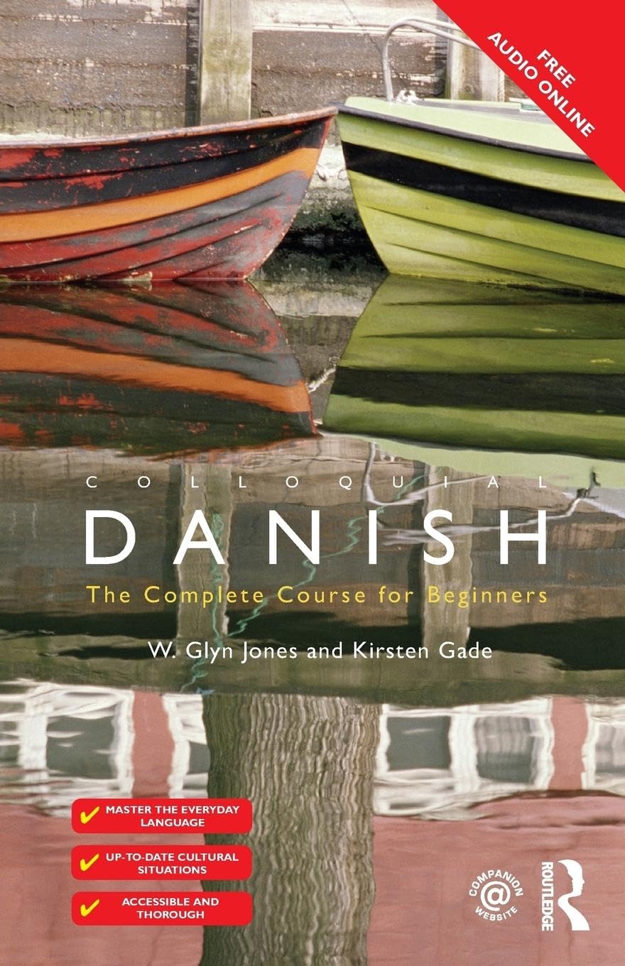 Colloquial Danish: The Complete Course for Beginners (Colloquial Series (Book only)) Media & Communication