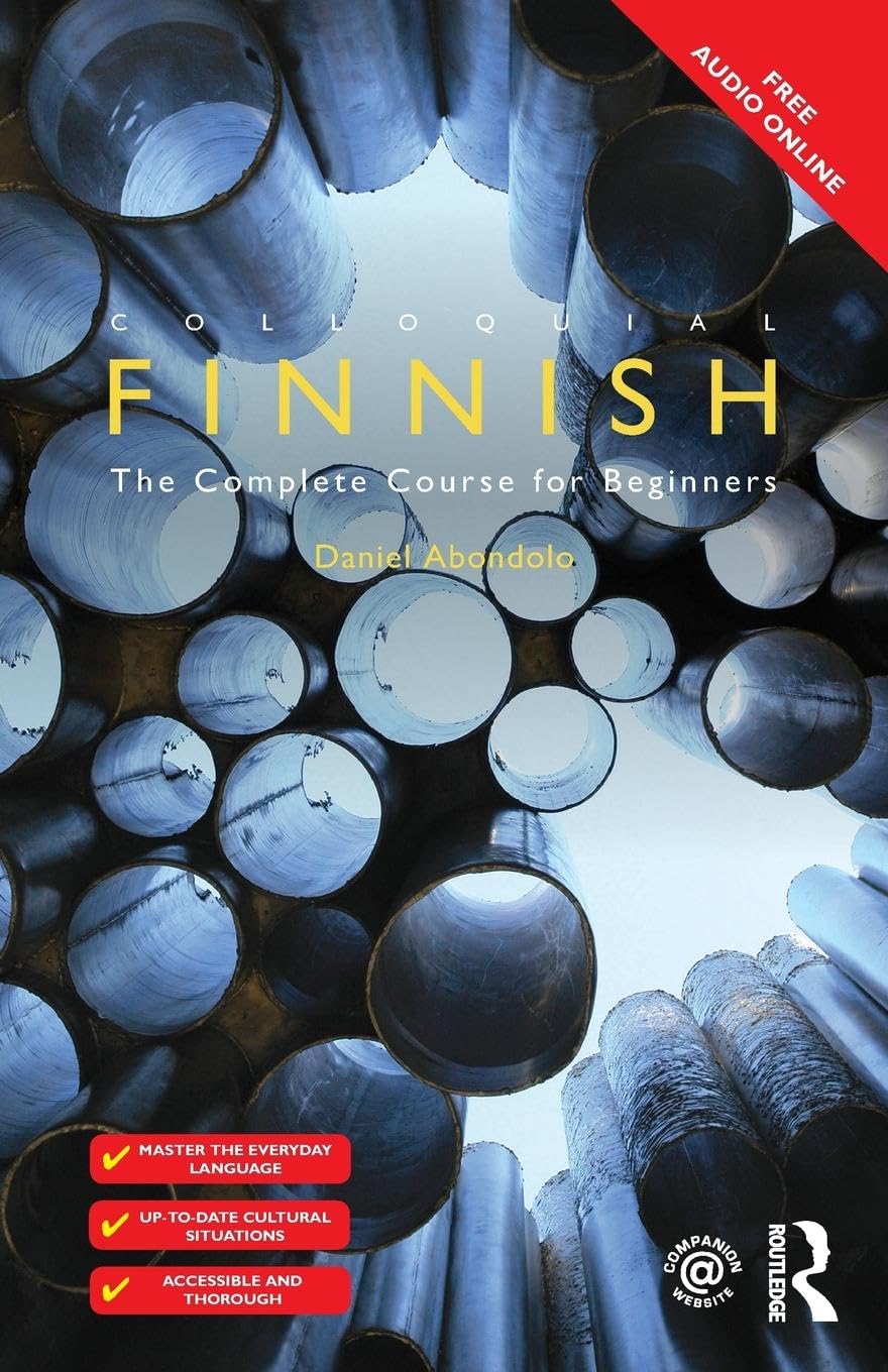 Colloquial Finnish: The Complete Course for Beginners (Colloquial Series (Book Only)) Foreign Languages ​​& Dictionaries