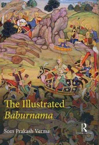 The Illustrated Baburnama Social Sciences