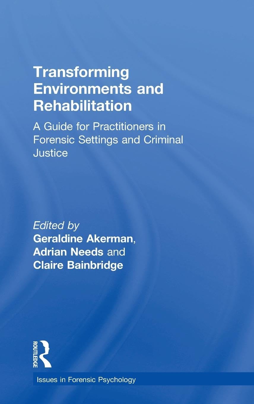 Transforming Environments and Rehabilitation Medicine