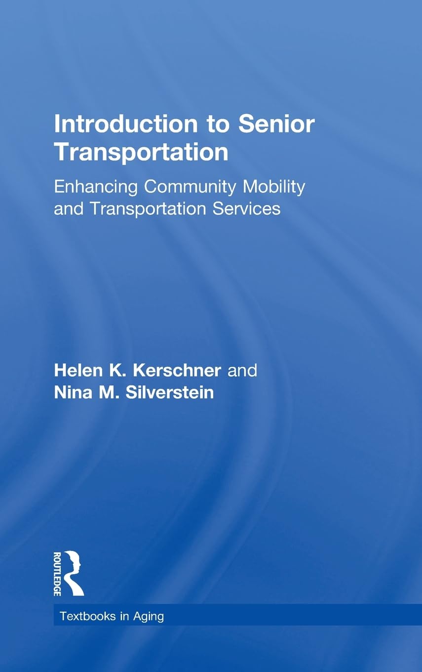 Introduction to Senior Transportation Medicine