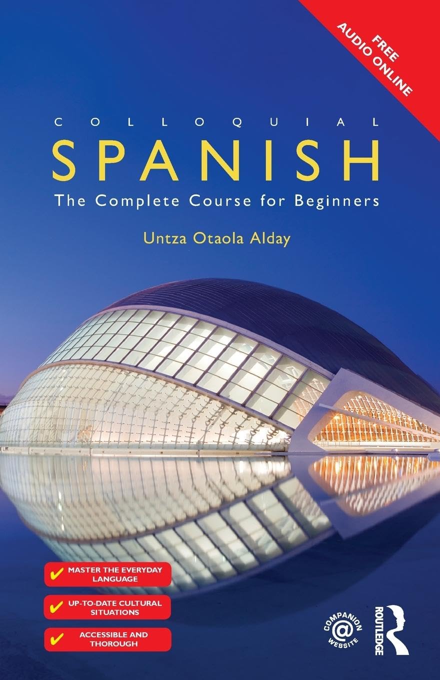 Colloquial Spanish: The Complete Course for Beginners Media & Communication