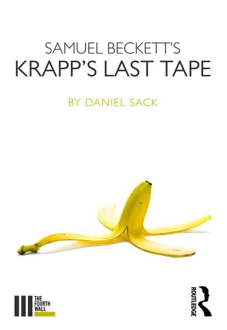 Samuel Beckett's Krapp's Last Tape (Fourth Wall) Drama