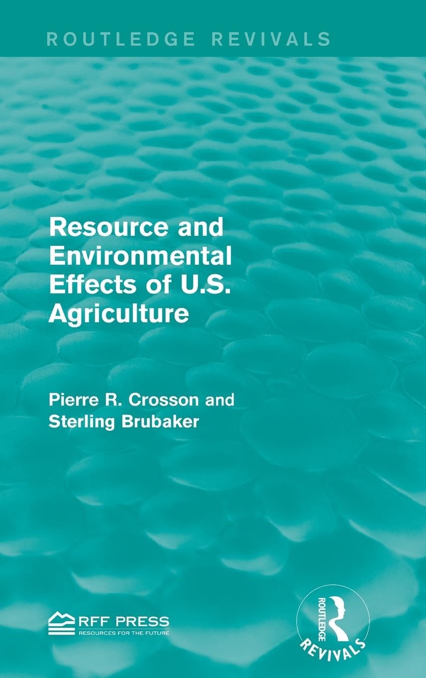 Resource and Environmental Effects of U.S. Agriculture Mathematics
