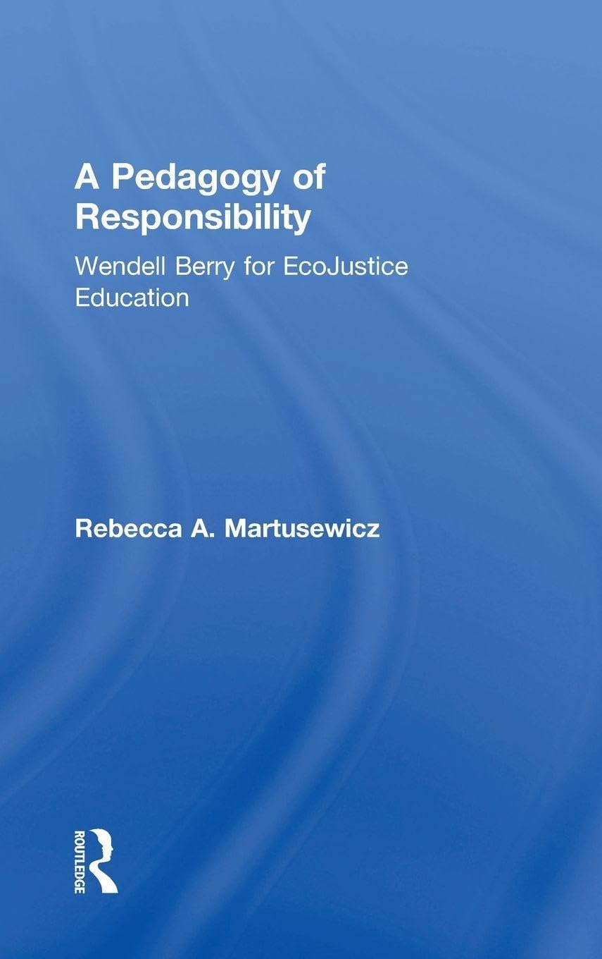 A Pedagogy of Responsibility Books