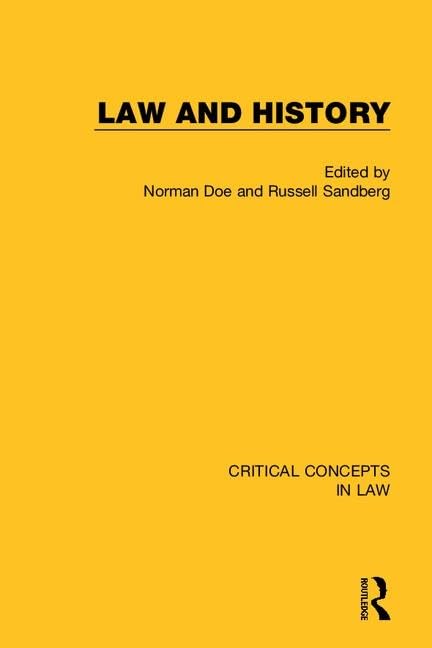 Law and History (Critical Concepts in Law) Law