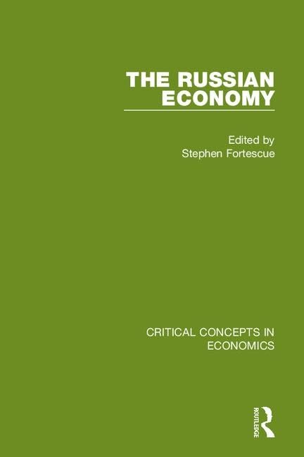 The Russian Economy (Critical Concepts in Economics) Business, Finance & Career