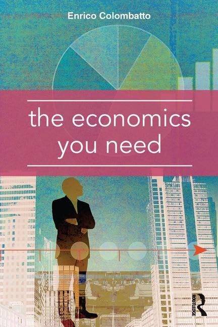 The Economics You Need Business, Finance & Career