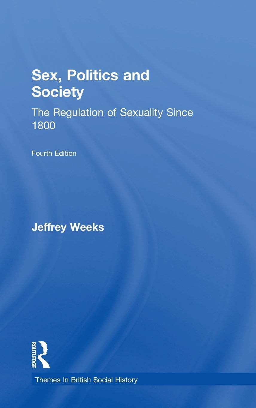 Sex, Politics and Society Politics & History