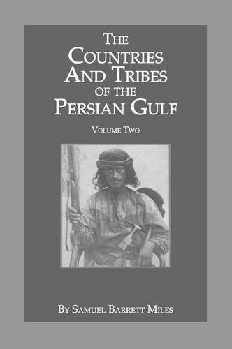 The Countries & Tribes of the Persian Gulf Social Sciences