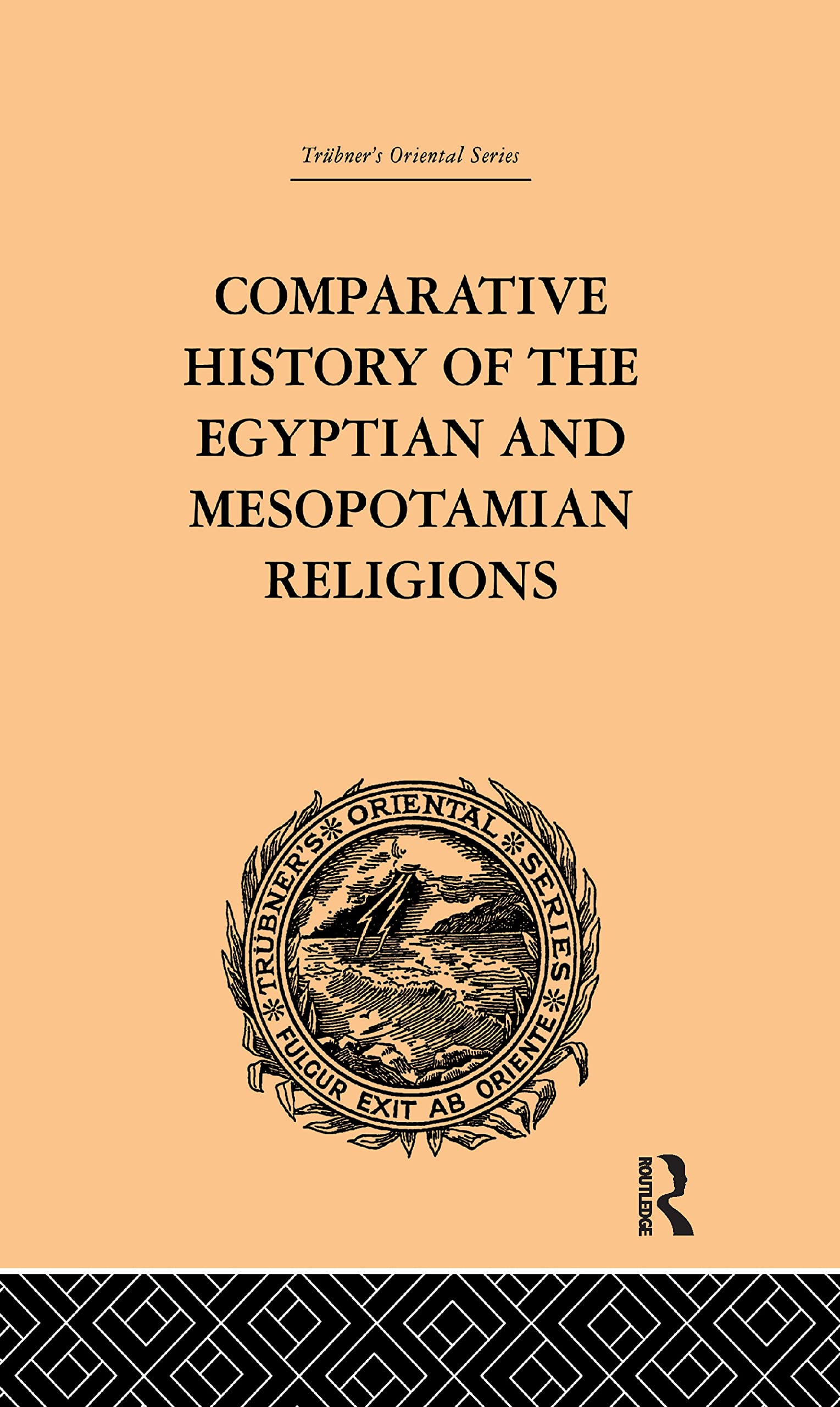 Comparative History of the Egyptian and Mesopotamian Religions book