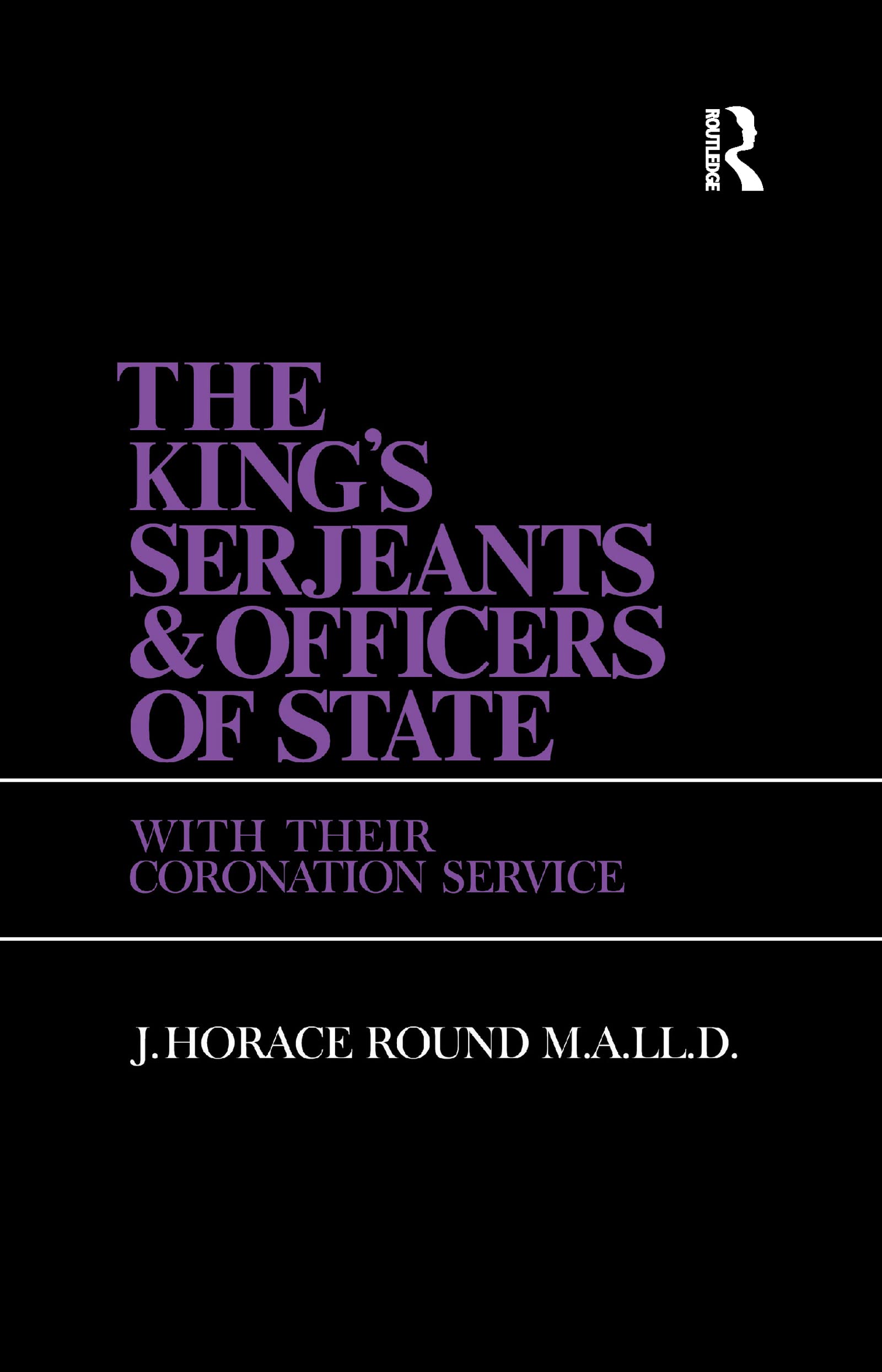 The King's Serjeants & Officers of State General education