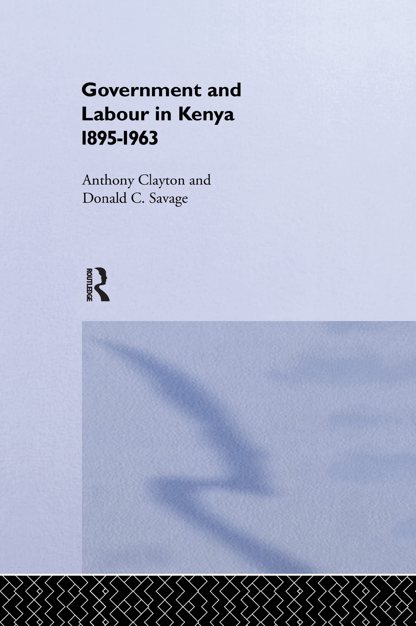Government and Labour in Kenya 1895-1963 Business, Finance & Career