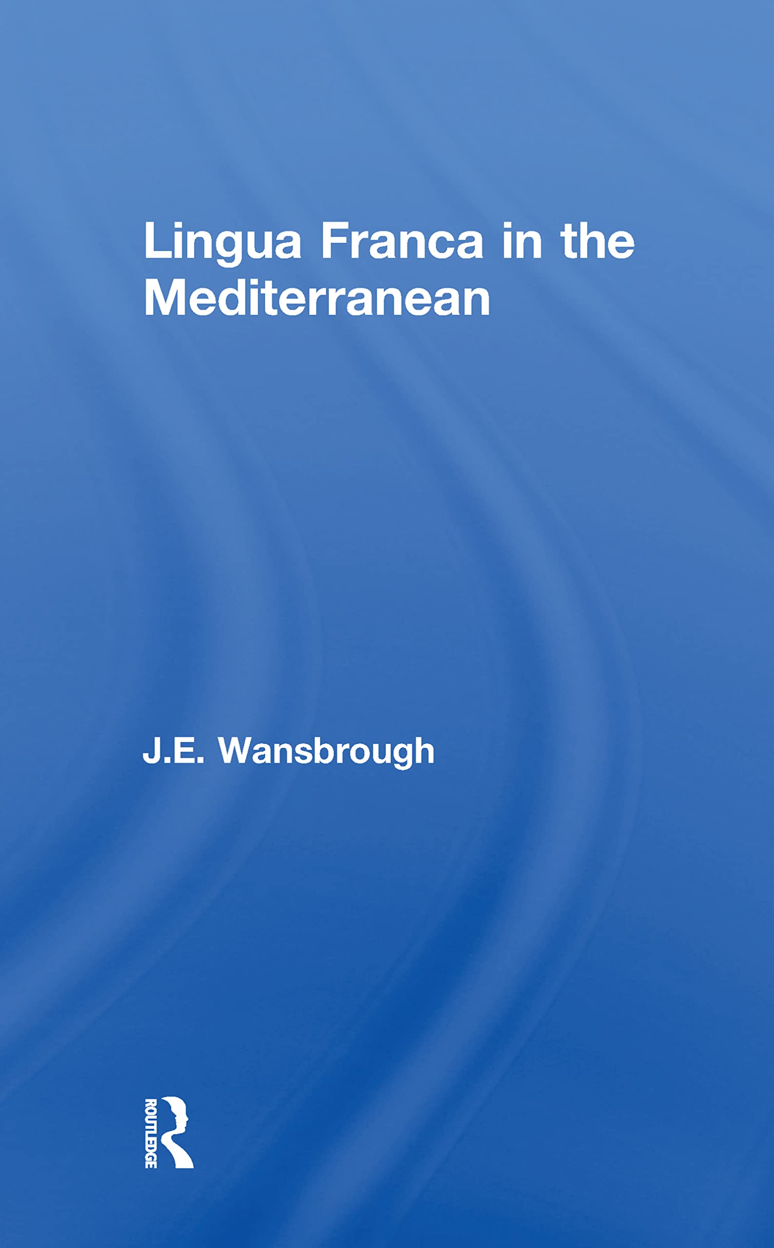 Lingua Franca in the Mediterranean Social Sciences