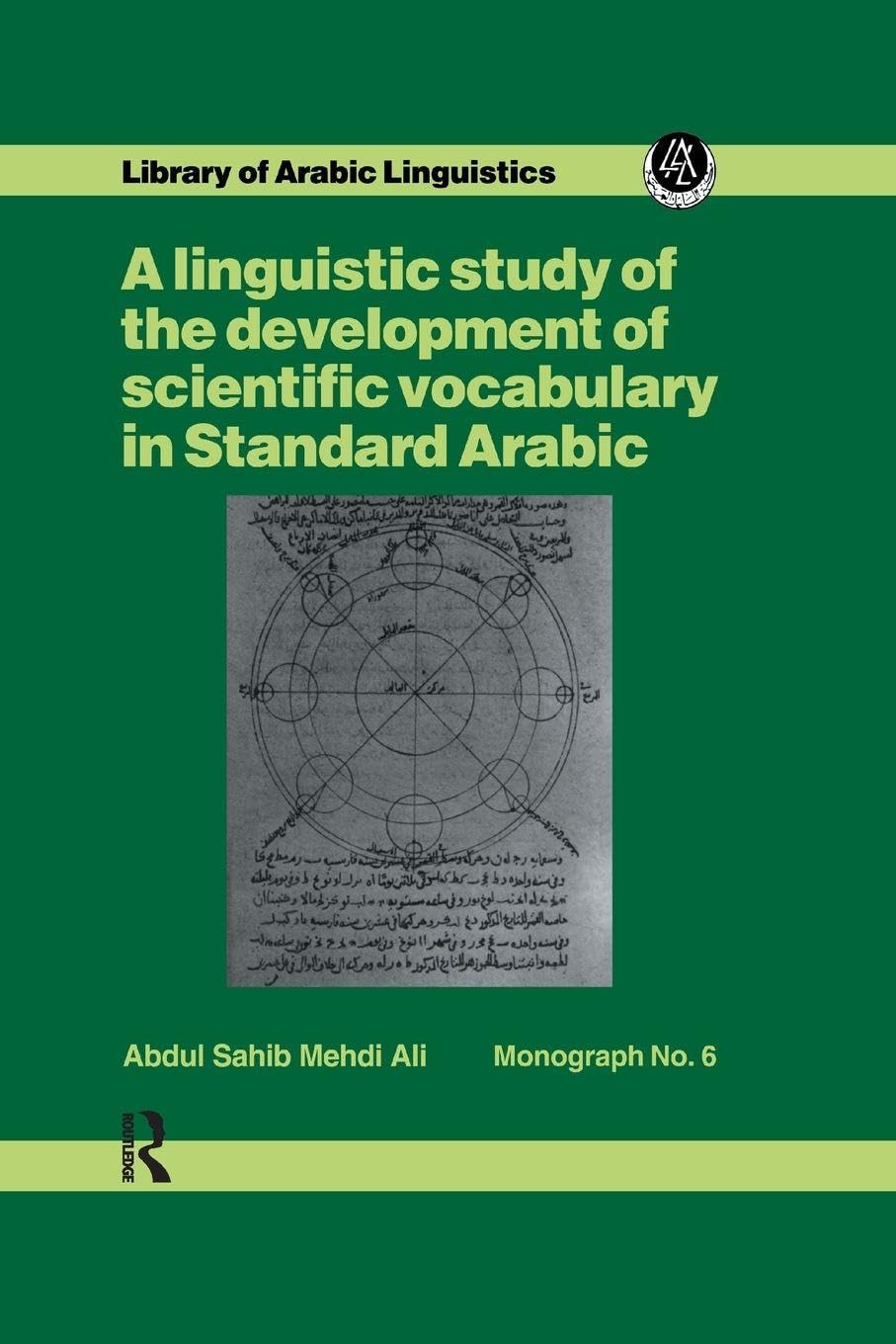 A linguistic study of the development of scientific vocabulary in Standard Arabic Law