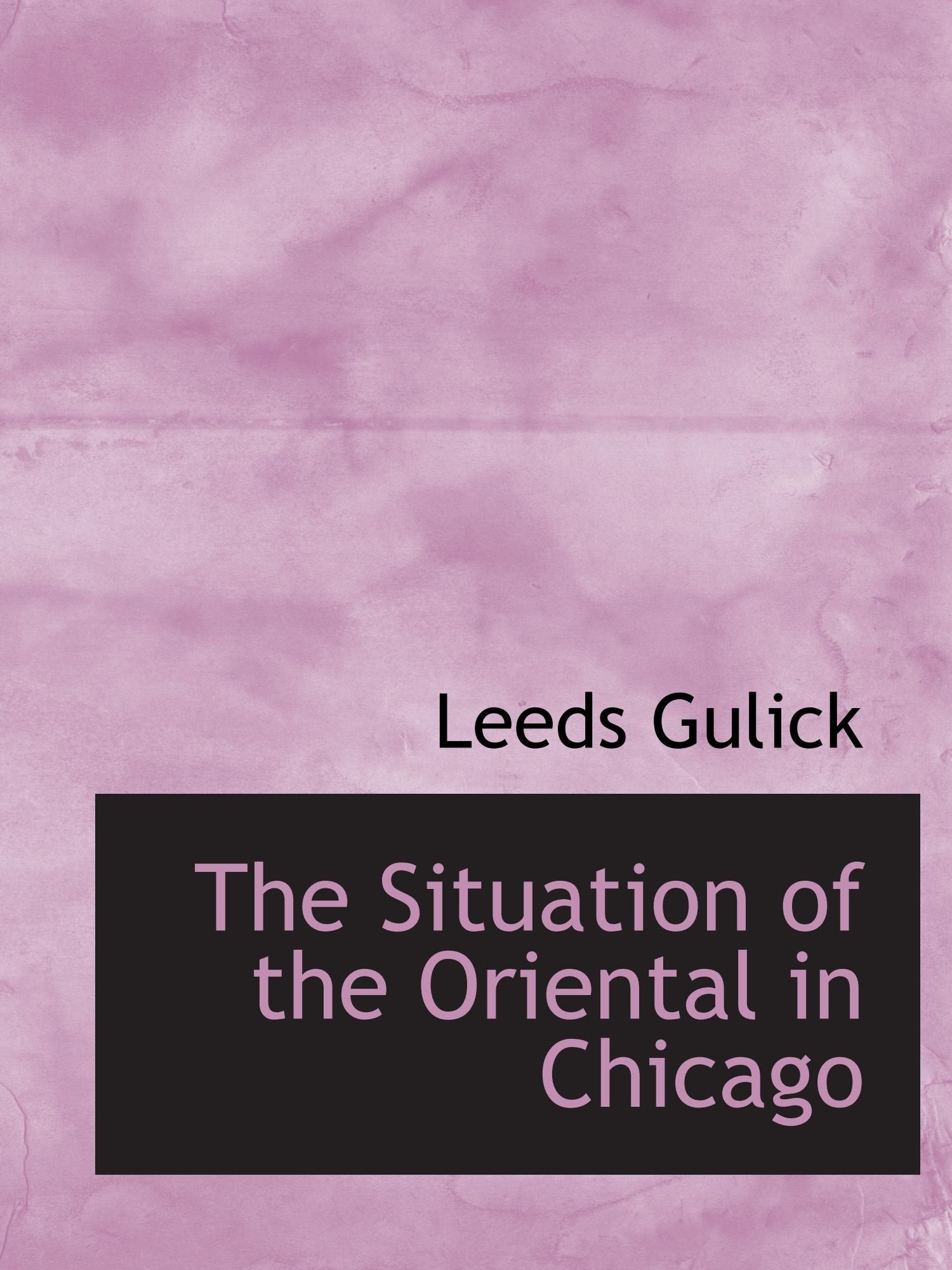 The Situation of the Oriental in Chicago Politics & History