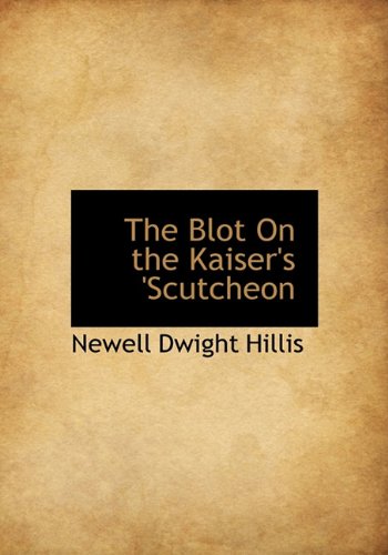 The Blot on the Kaiser's 'Scutcheon Contemporary literature