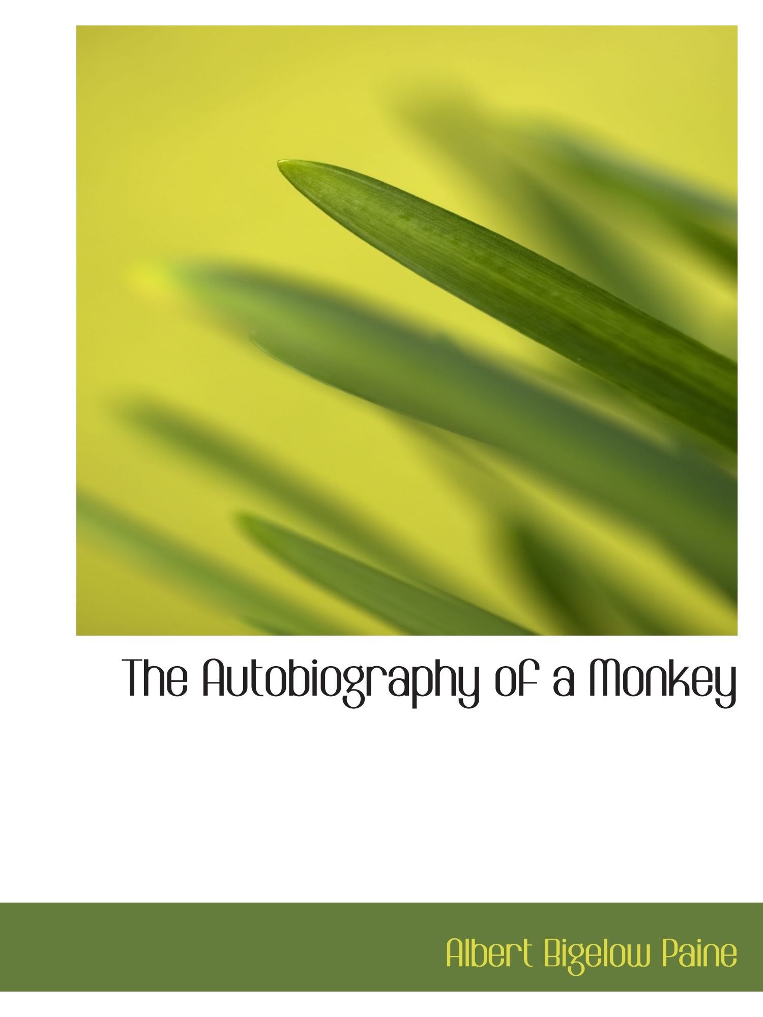 The Autobiography of a Monkey Politics & History