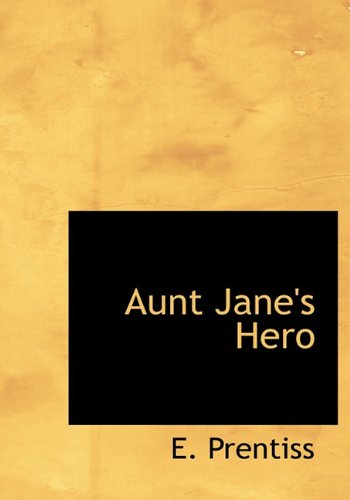 Aunt Jane's Hero Poetry