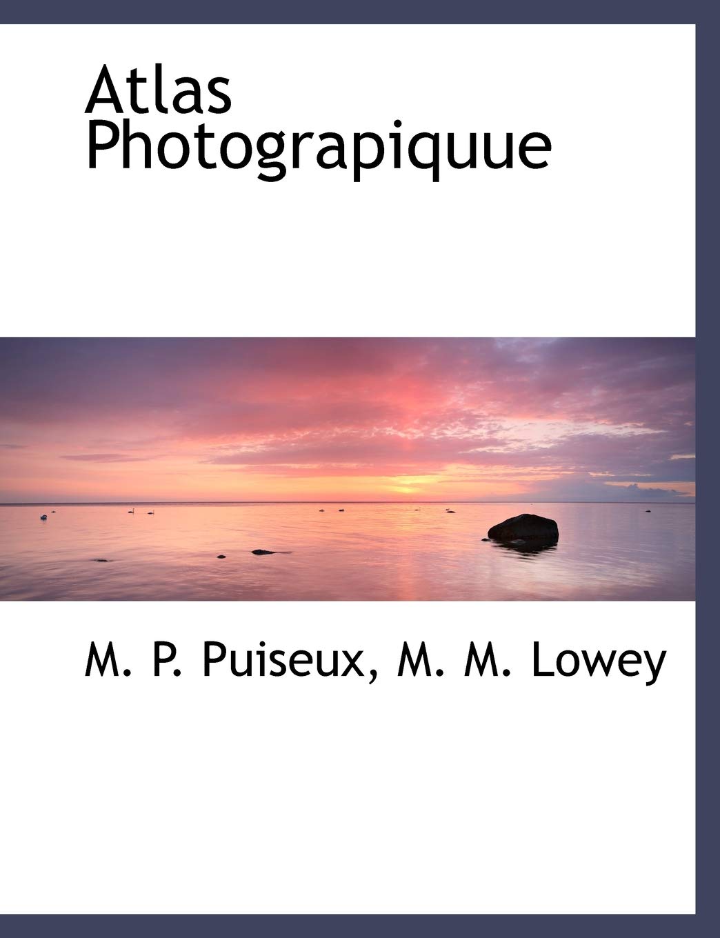 Atlas Photograpiquue Books
