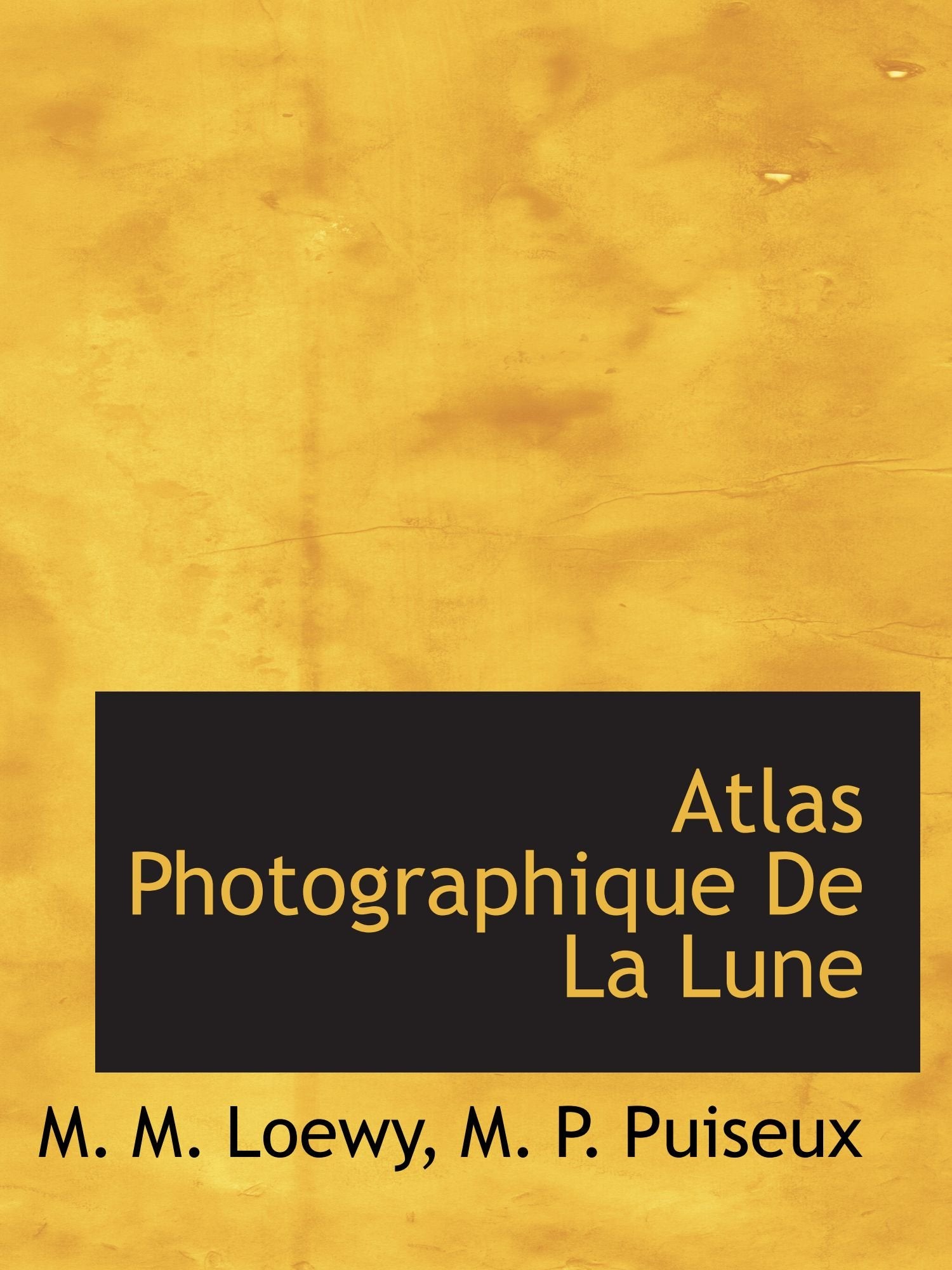 Atlas Photographique De La Lune Books