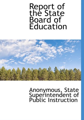 Report of the State Board of Education Politics & History