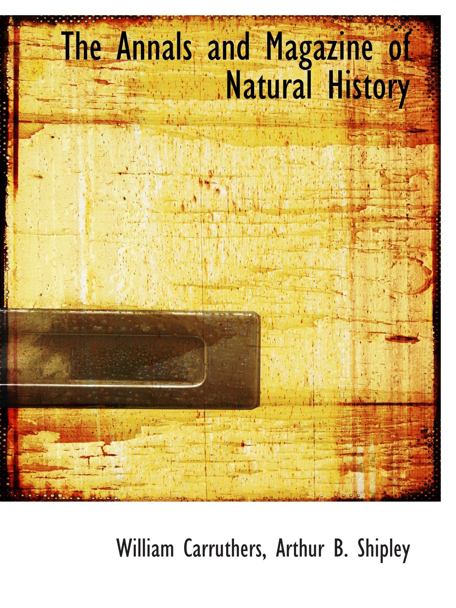 The Annals and Magazine of Natural History Politics & History