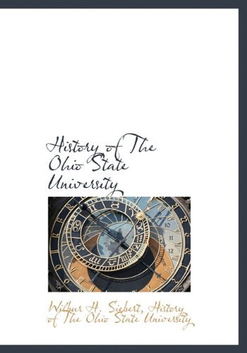 History of the Ohio State University Politics & History