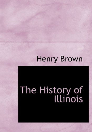 The History of Illinois Politics & History