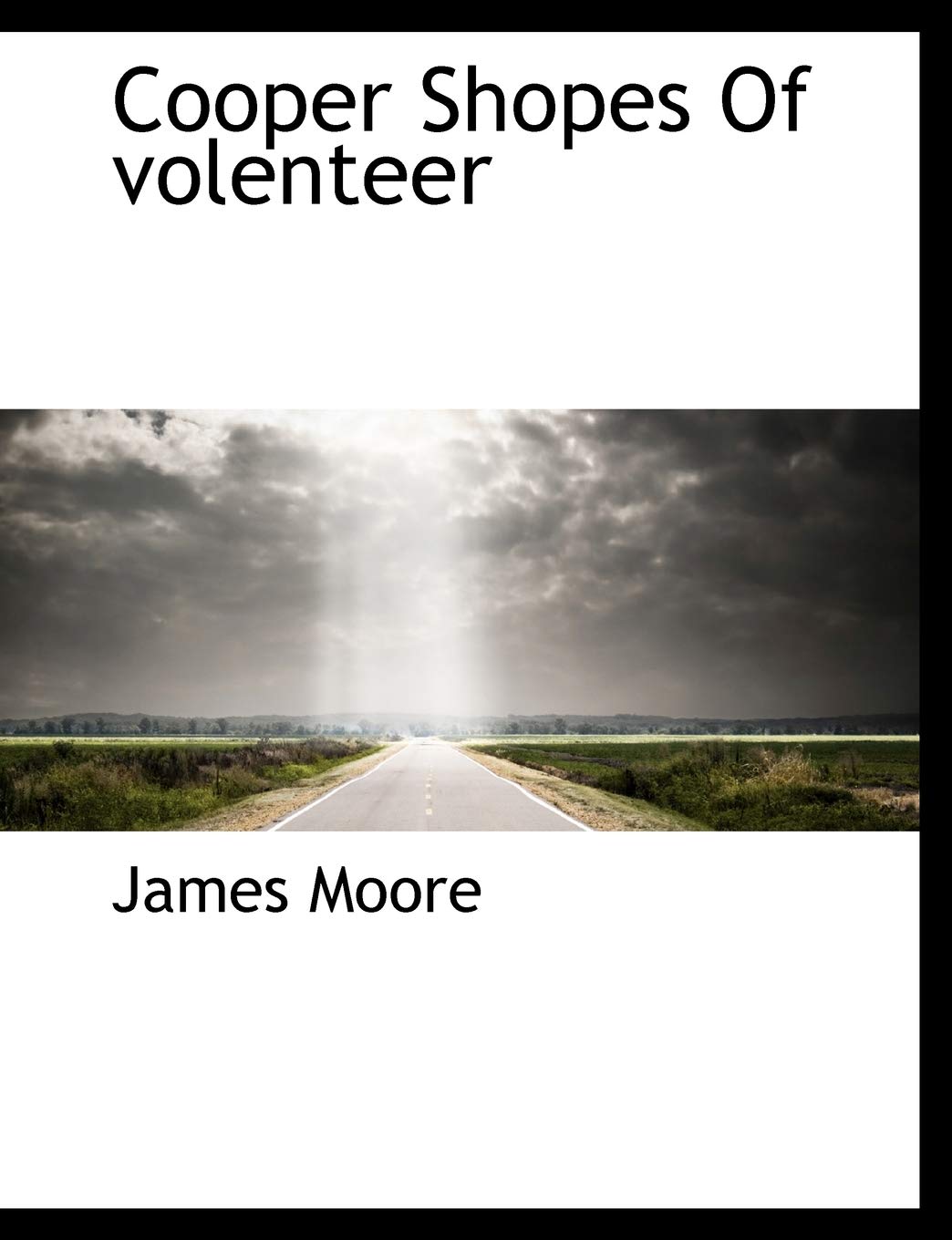 Cooper Shopes of Volenteer Politics & History