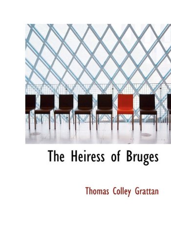 The Heiress of Bruges Politics & History