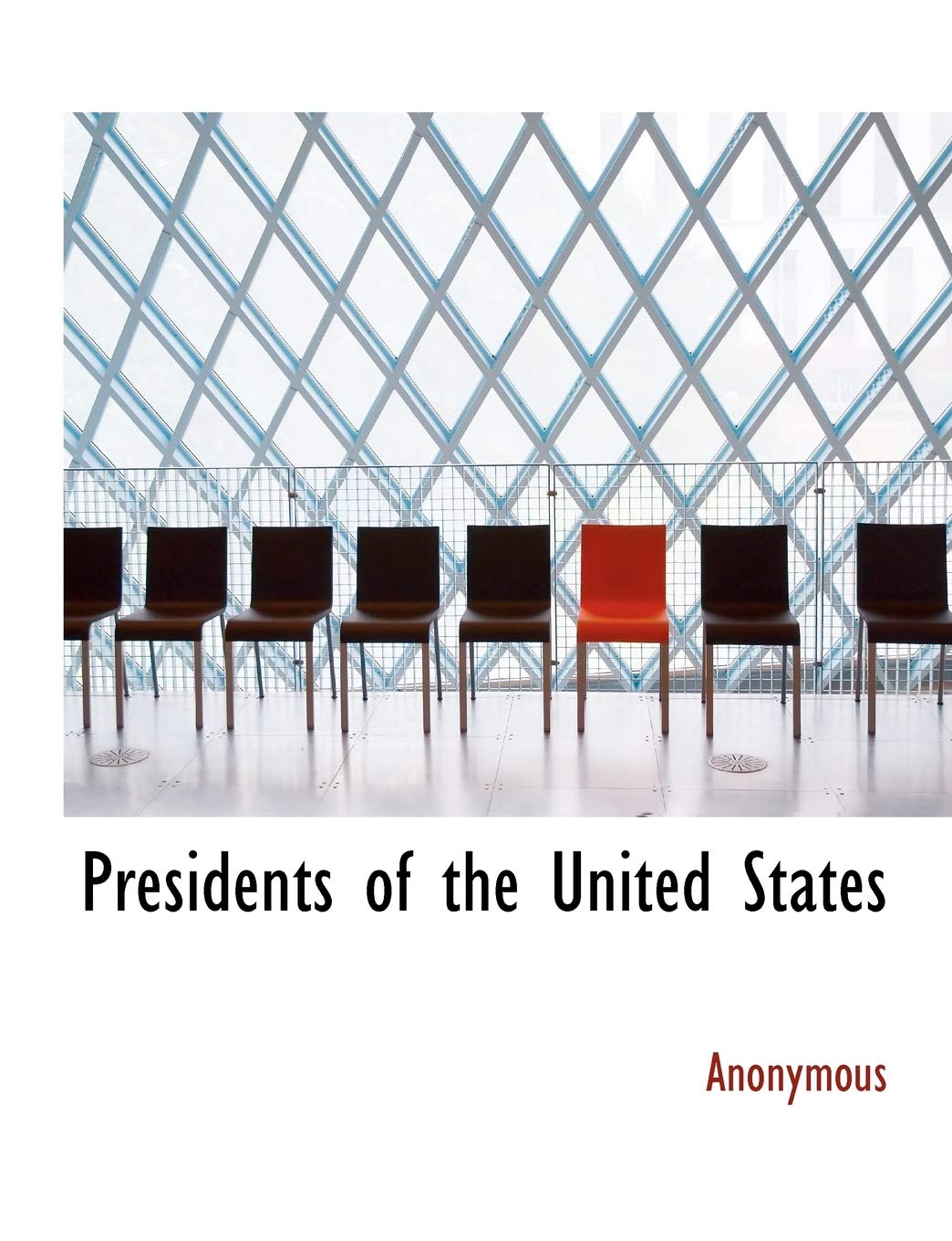 Presidents of the United States Politics & History
