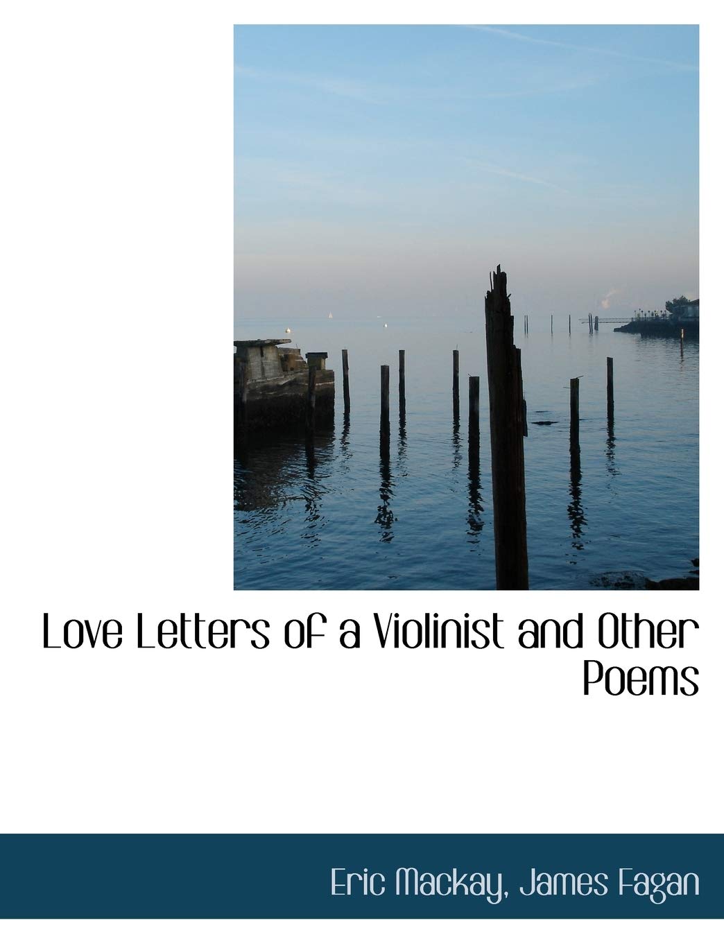 Love Letters of a Violinist and Other Poems Books