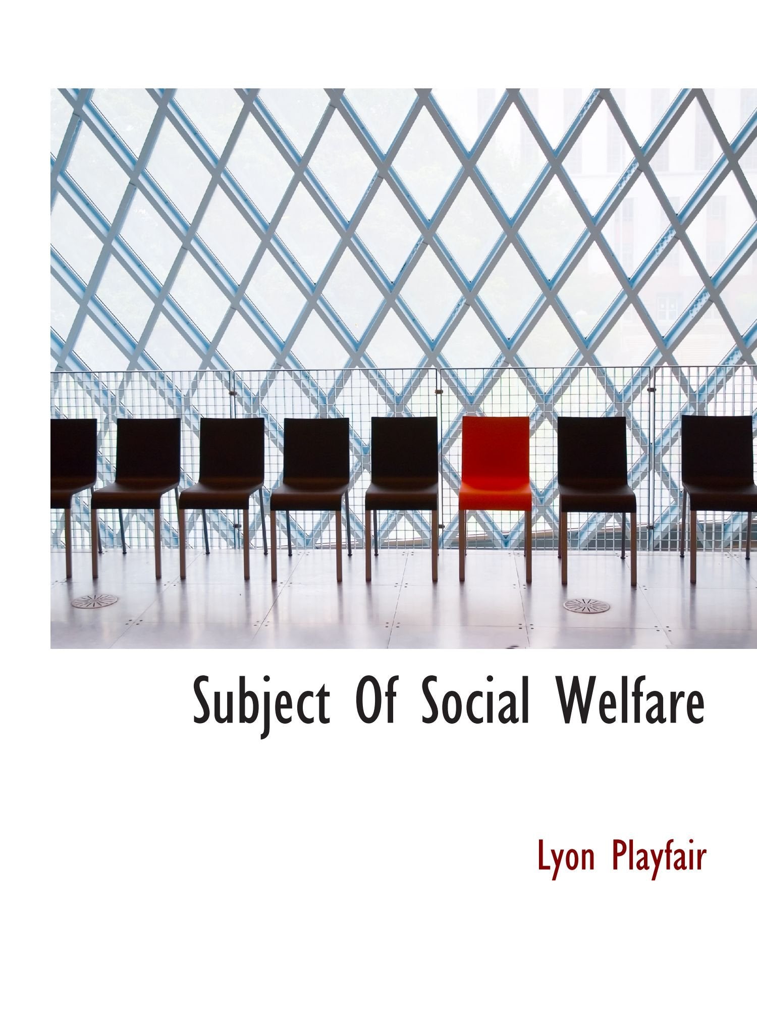 Subject Of Social Welfare Politics & History