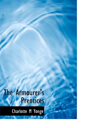 The Armourer's Prentices Contemporary literature