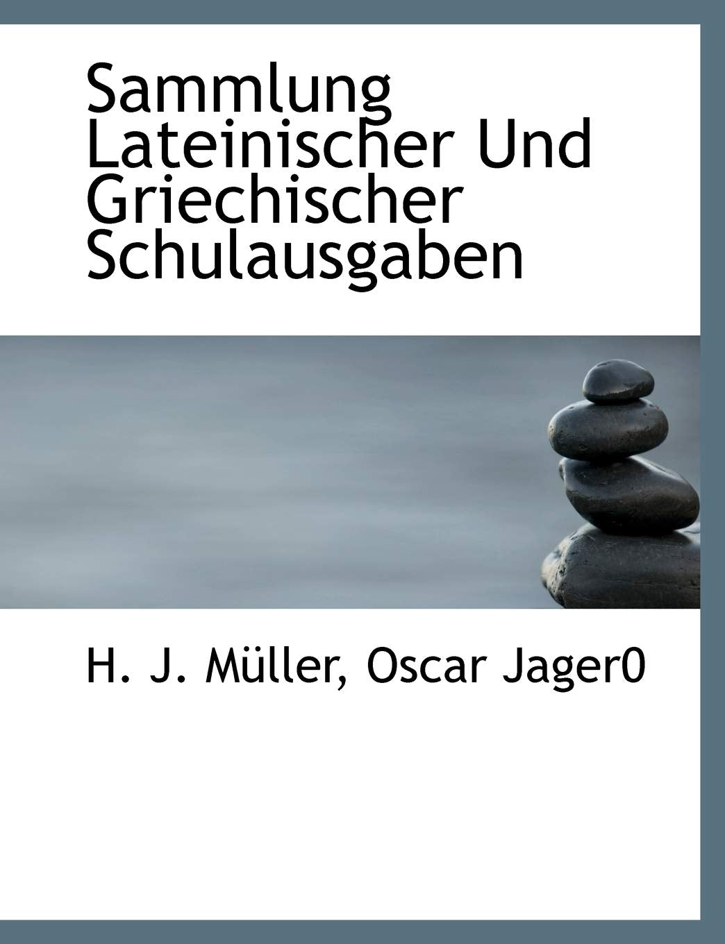 Sammlung Lateinischer Und Griechischer Schulausgaben Politics & History