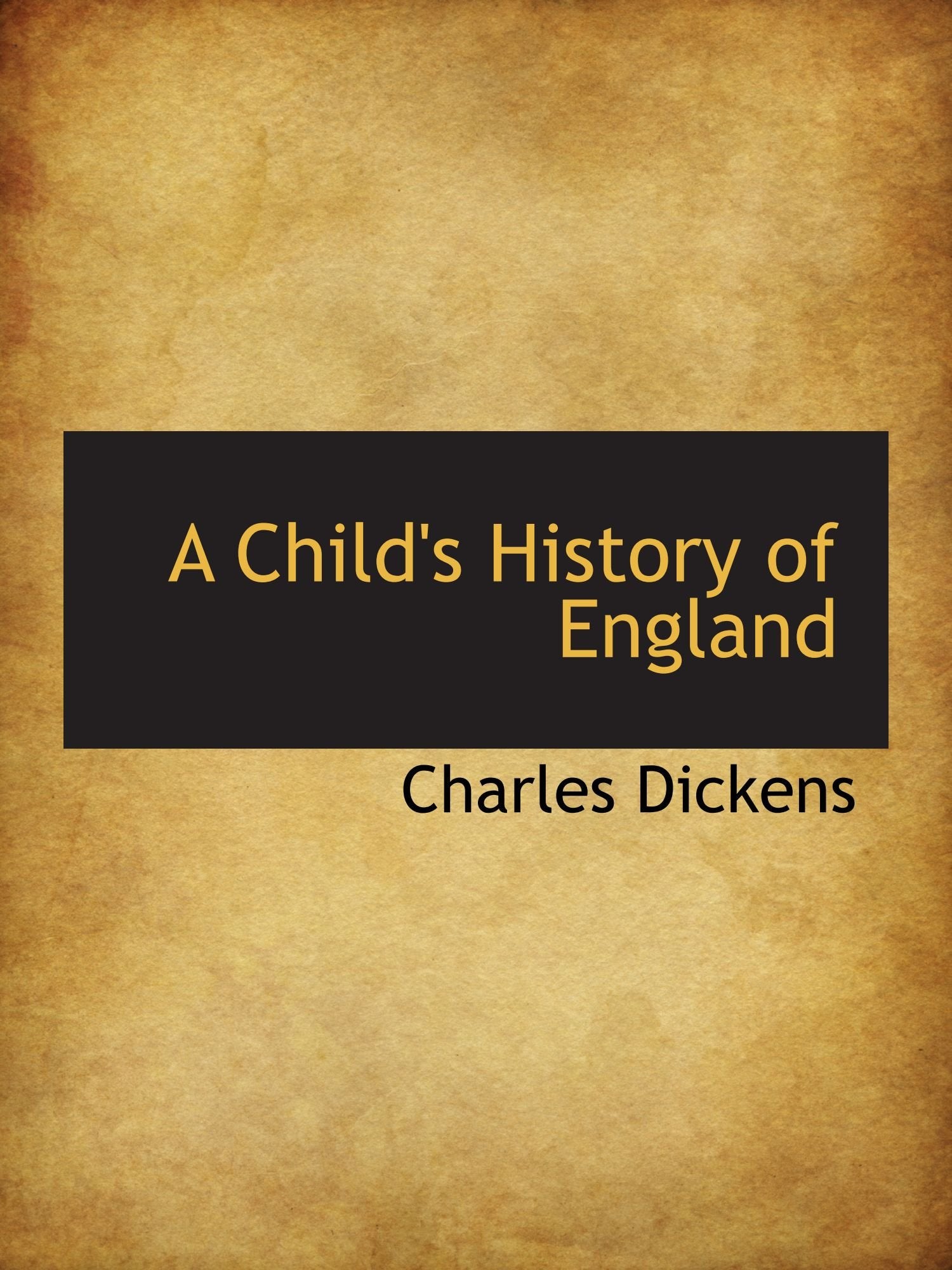 A Child's History of England Politics & History